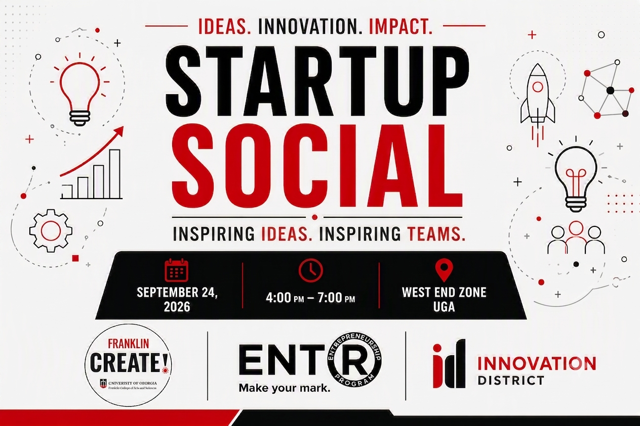 Startup Social will be held on September 24, 2026 from 4-7 pm at West End Zone UGA
